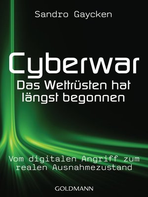 cover image of Cyberwar--Das Wettrüsten hat längst begonnen
